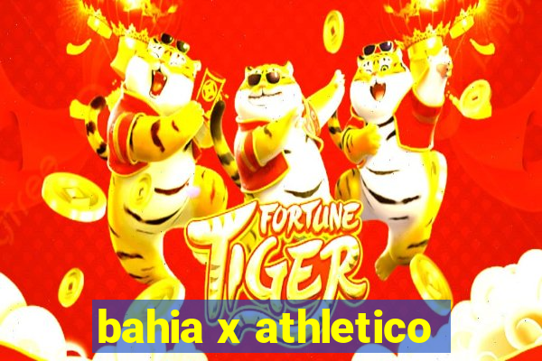 bahia x athletico-pr